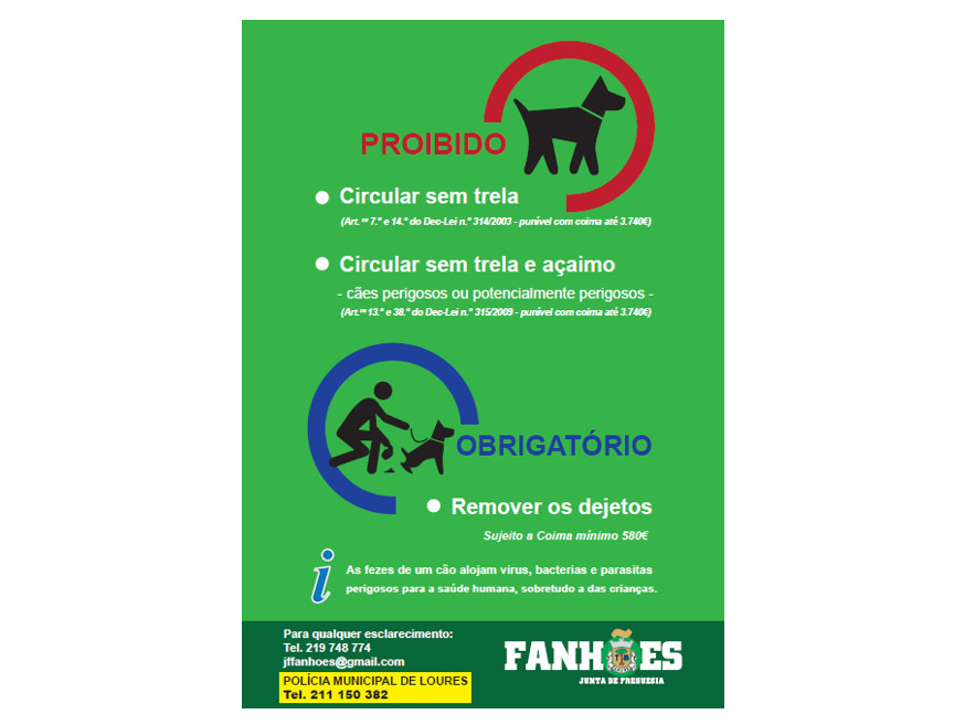 A Junta de Freguesia de Fanhões iniciou uma Campanha de sensibilização dos donos às boas práticas a ter com os seus animais nos espaços públicos.