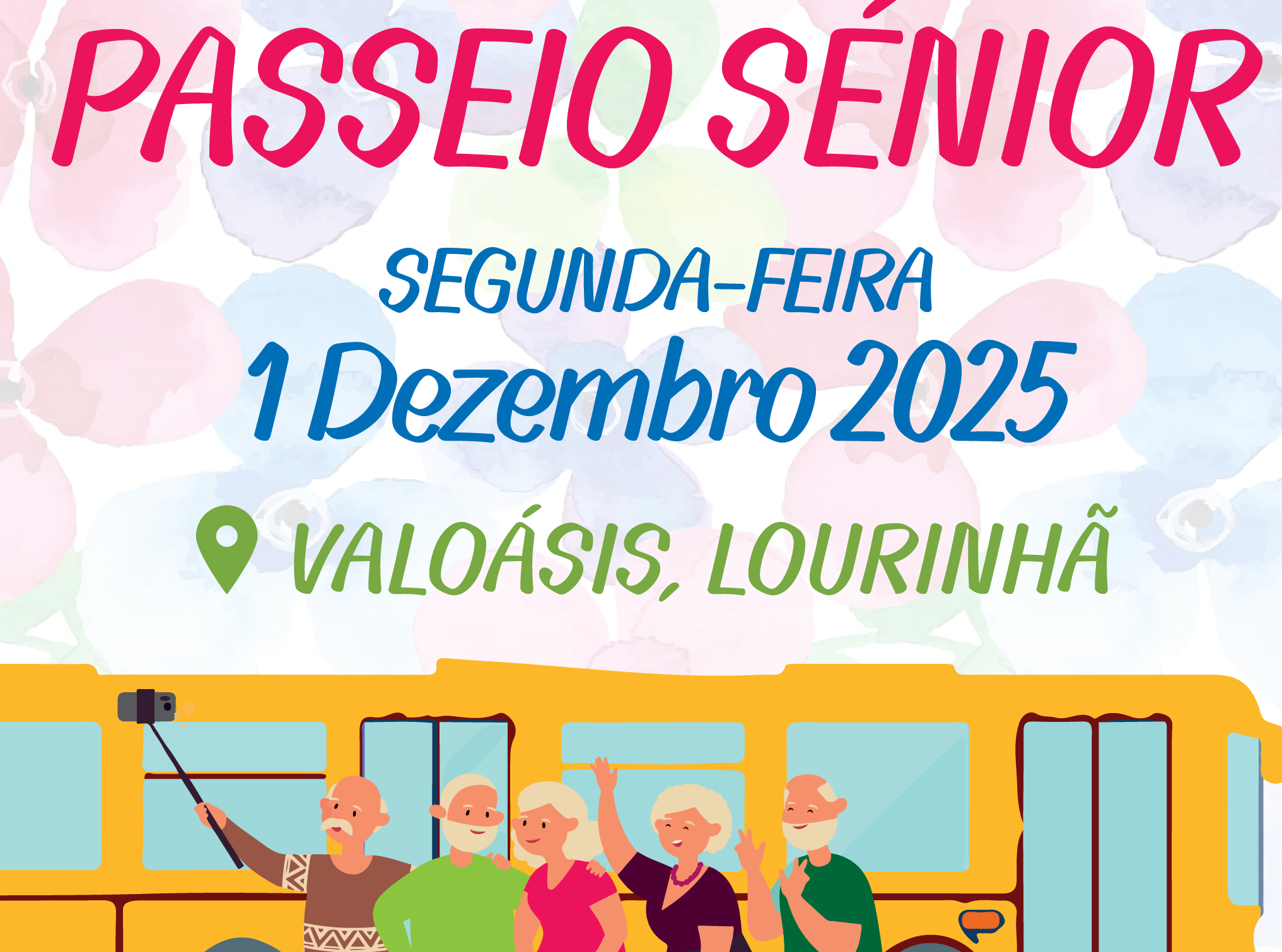 Passeio Sénior 2025 – No VALOÁSIS – Lourinhã – As Inscrições estão abertas de 3 a 21 de novembro na Junta de Freguesia de Fanhões e nos postos de atendimento! Passeio Sénior 2025 – No VALOÁSIS – Lourinhã – As Inscrições estão abertas de 3 a 21 de novembro na Junta de Freguesia de Fanhões e nos postos de atendimento!