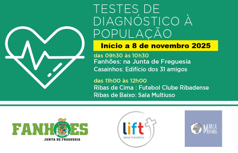 Pela Sua Saúde – Os Testes de Diagnóstico à População iniciam já Sábado dia 8 de novembro 2025.