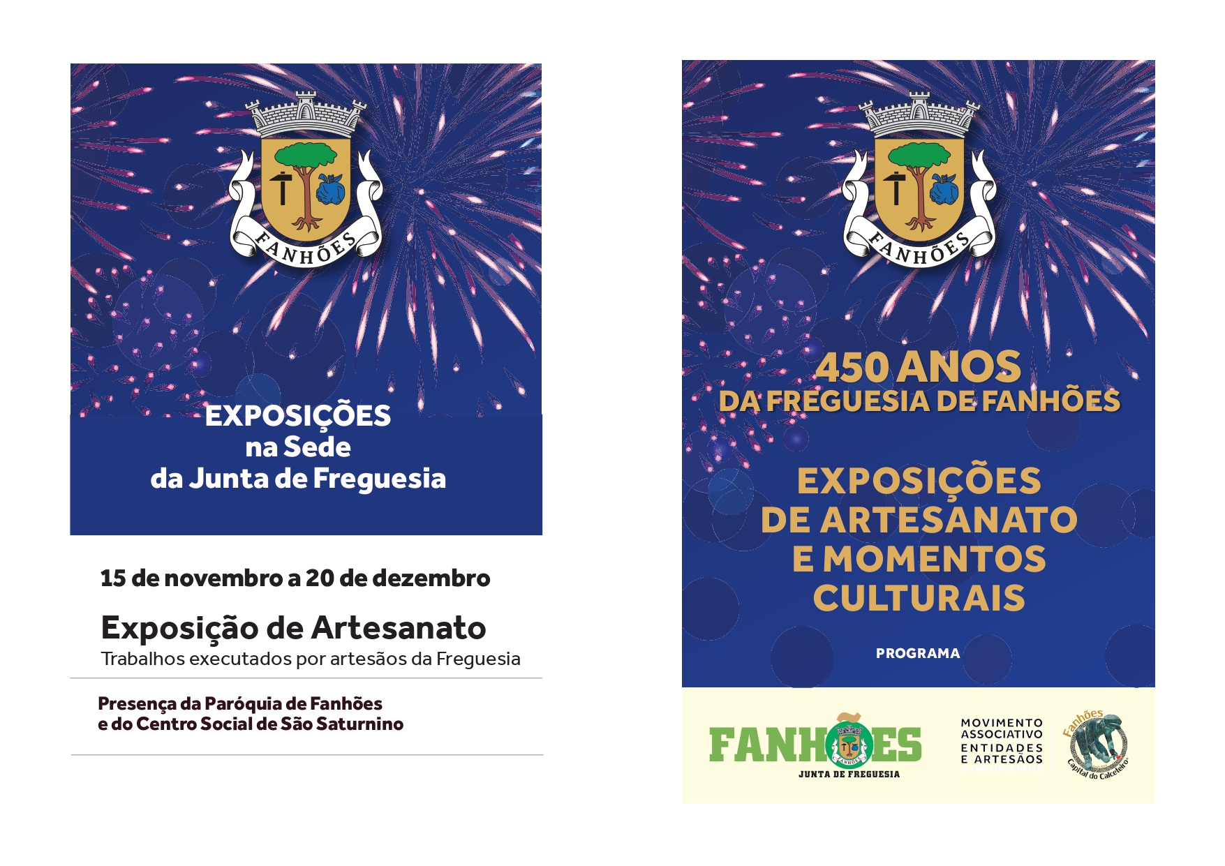 450º Aniversário da Freguesia – Exposição de Artesanato de 15 de novembro a 20 de dezembro – Inscreva-se até 10 de novembro e Participe com as suas Obras num Grande Acontecimento de Cultura, Talento e Convívio! 450º Aniversário da Freguesia – Exposição de Artesanato de 15 de novembro a 20 de dezembro – Inscreva-se até 10 de novembro e Participe com as suas Obras num Grande Acontecimento de Cultura, Talento e Convívio!
