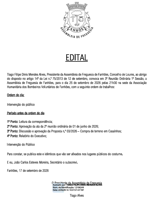 Assembleia de Freguesia – Sexta-Feira dia 25 de Setembro 2026 – No Edifico Sede (bar) da Associação Humanitária de Bombeiros Voluntários de Fanhões